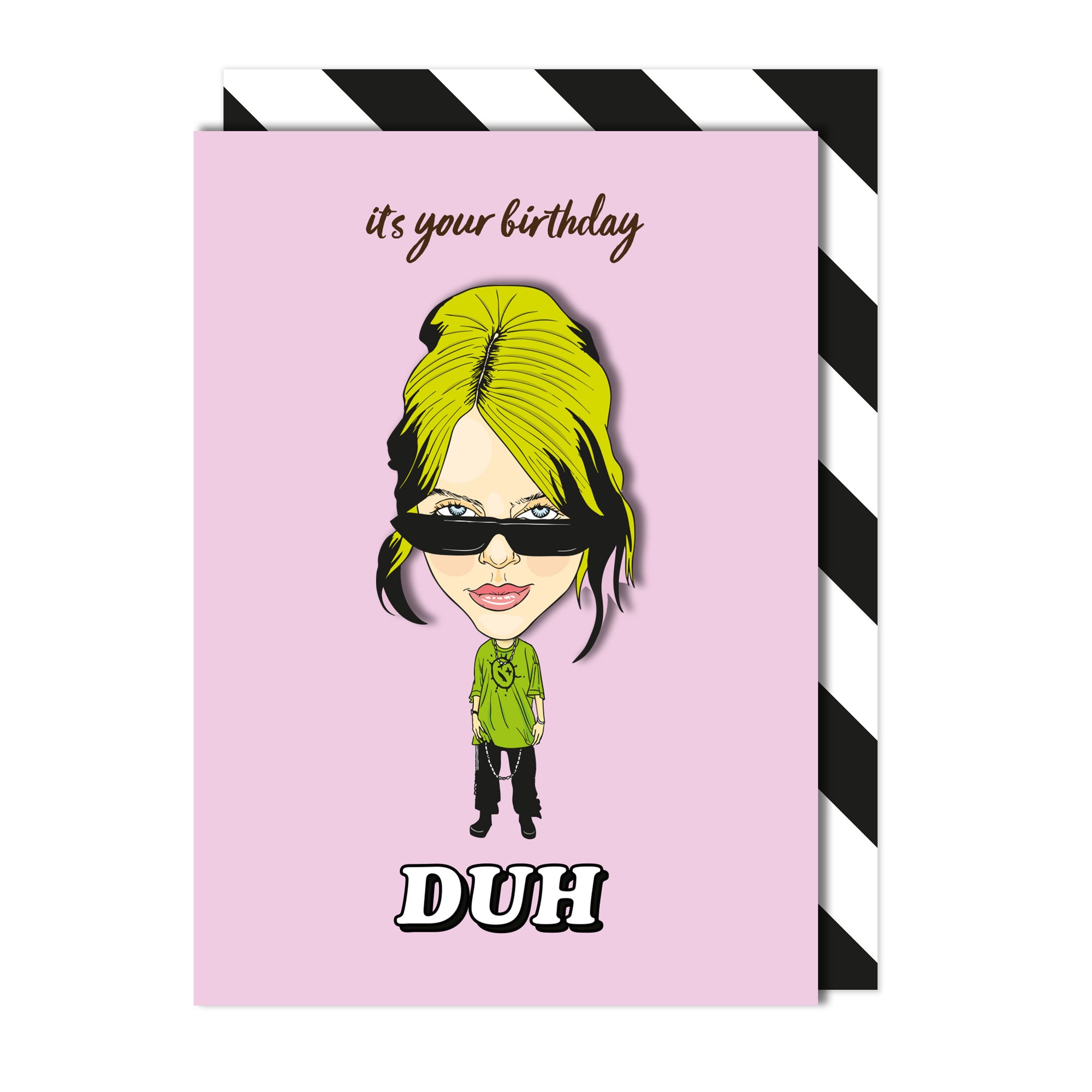 Billie Eilish, It's Your Birthday DUH, 3D Handmade Birthday Greeting Card
