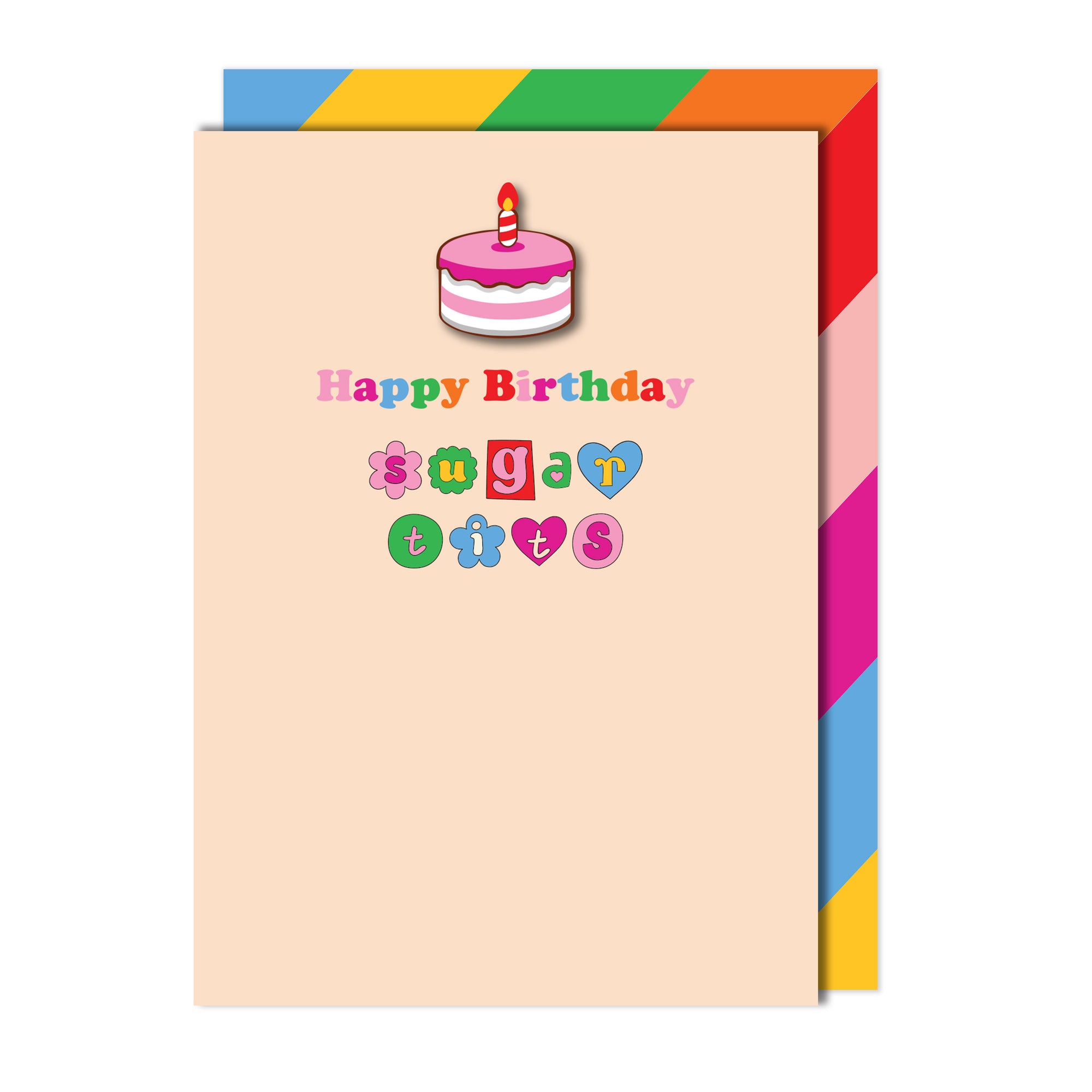 Happy Birthday Sugar T**s Greeting Card