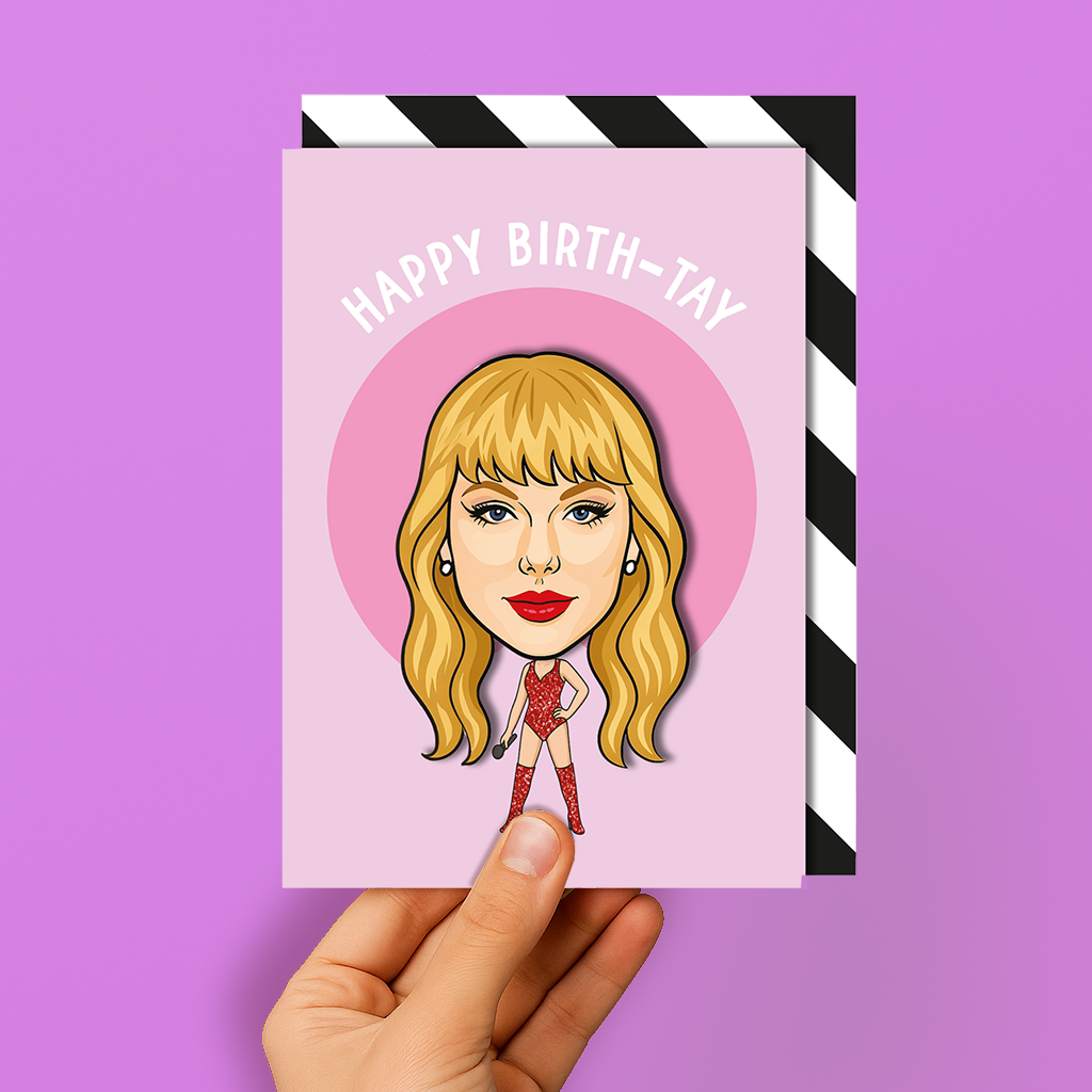 Taylor Swift Birthday Card - Happy Birth-Tay