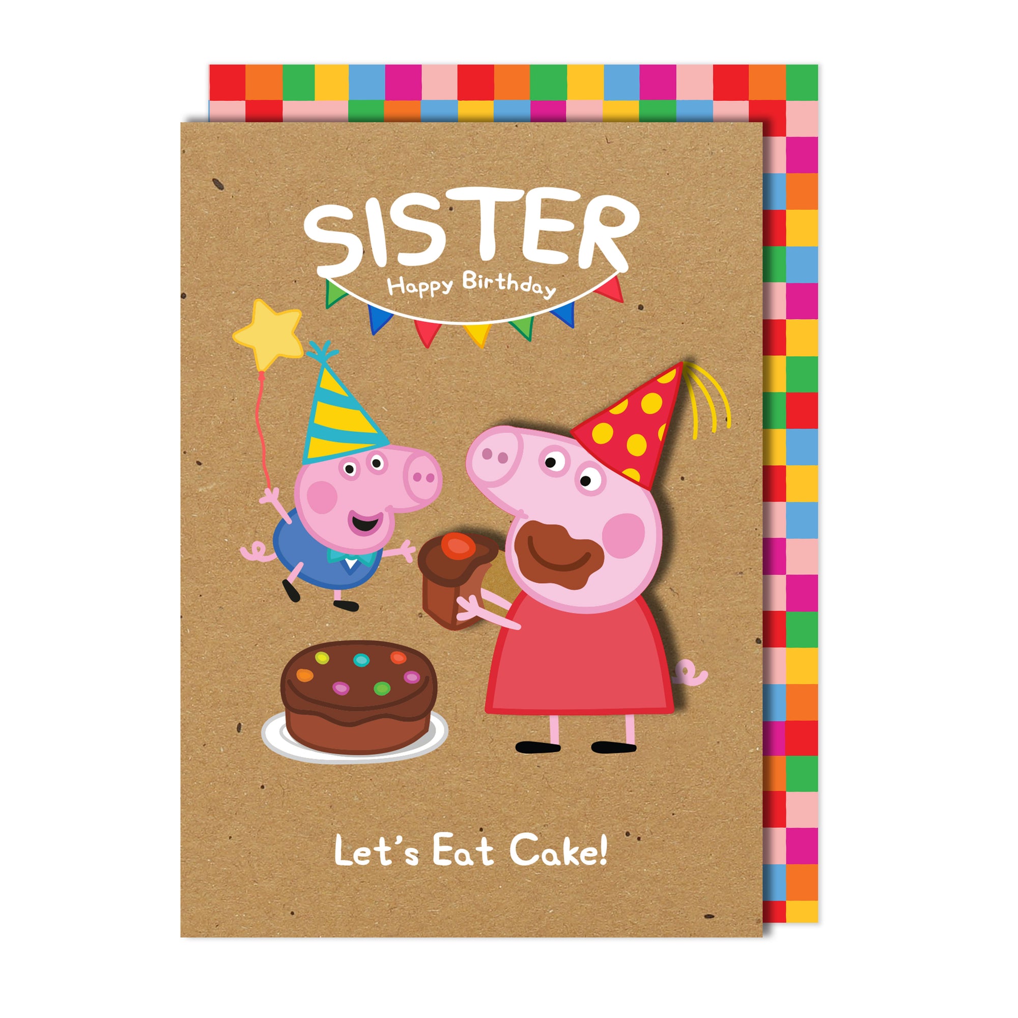 Happy Birthday Sister, Let's Eat Cake! Peppa Pig