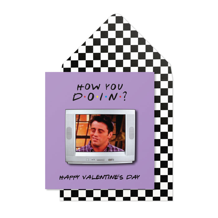 Friends, How You Doin, Valentines Card