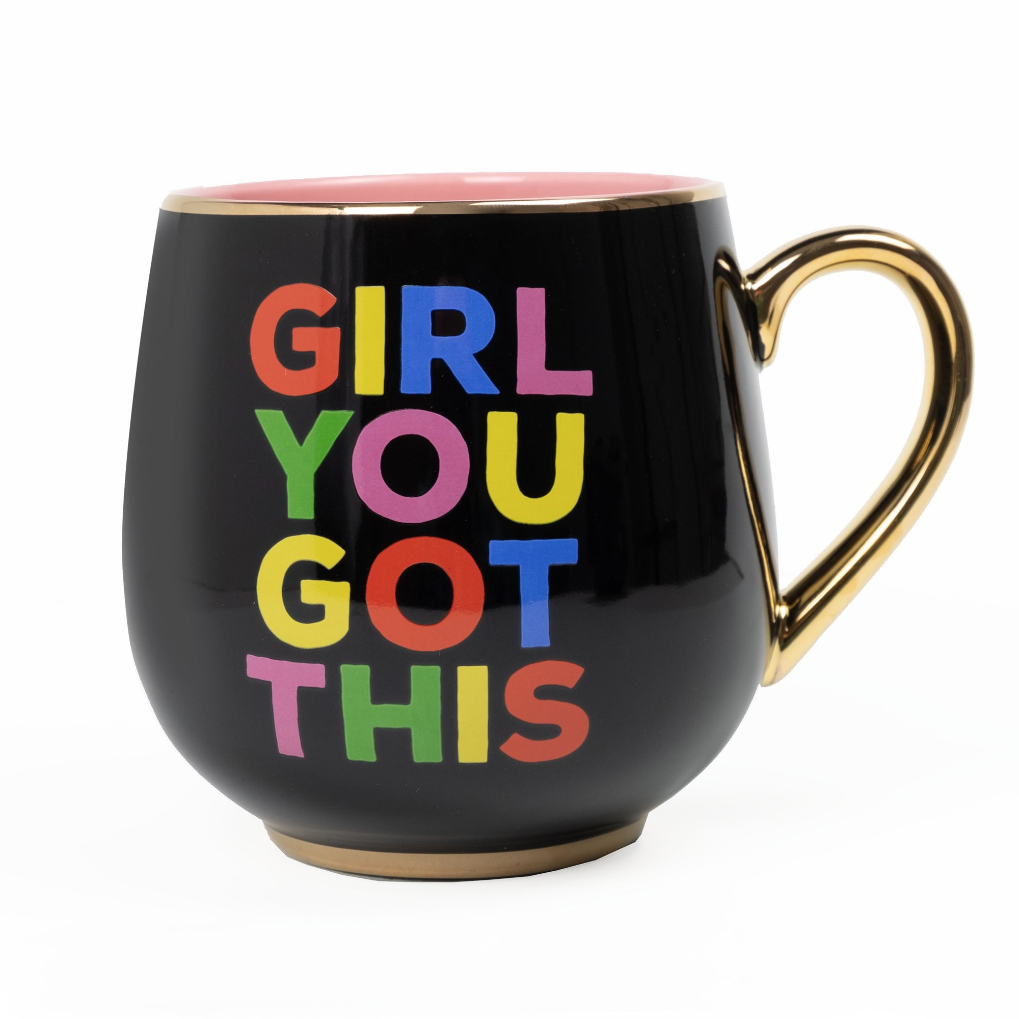 Girl You Got This  Mug